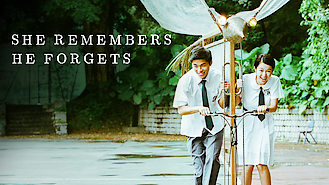 She Remembers, He Forgets (2015) on Netflix in Germany She Remembers, He Forgets (2015) on Netflix in Germany